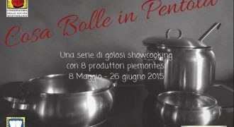 Cosa Bolle in Pentola (8/05-26/06/2015 Associazione Cuochi, via Bogino 17 Torino)